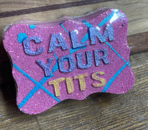 Calm your tits Bath Bomb